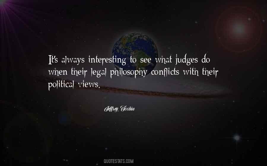 Quotes About Political Conflicts #410601