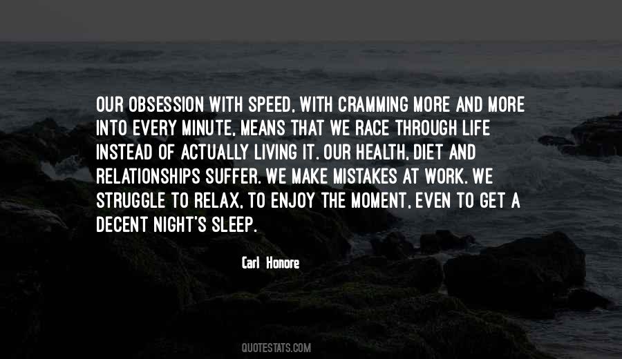 Quotes About Speed And Life #1345780