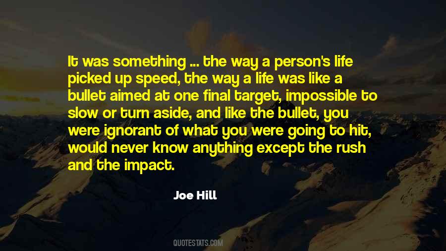 Quotes About Speed And Life #1373929