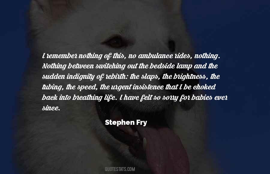 Quotes About Speed And Life #1678170
