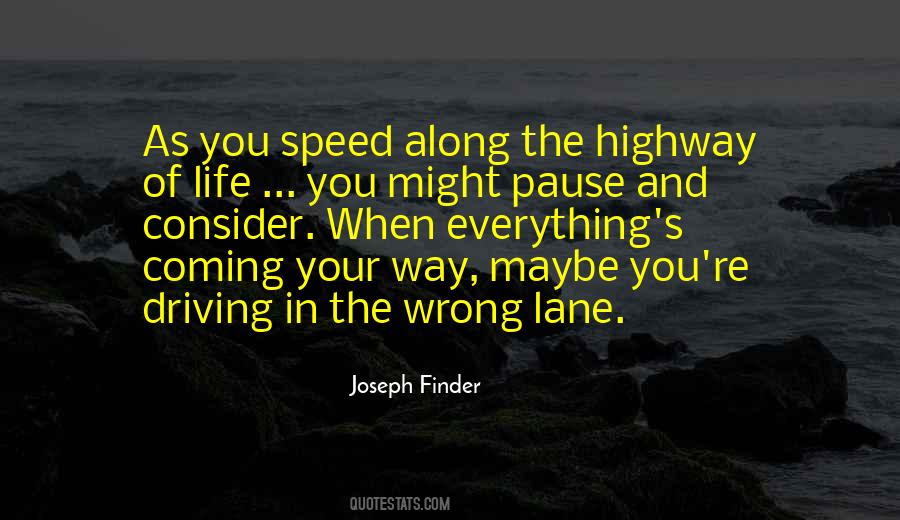 Quotes About Speed And Life #202461