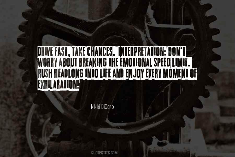 Quotes About Speed And Life #517274