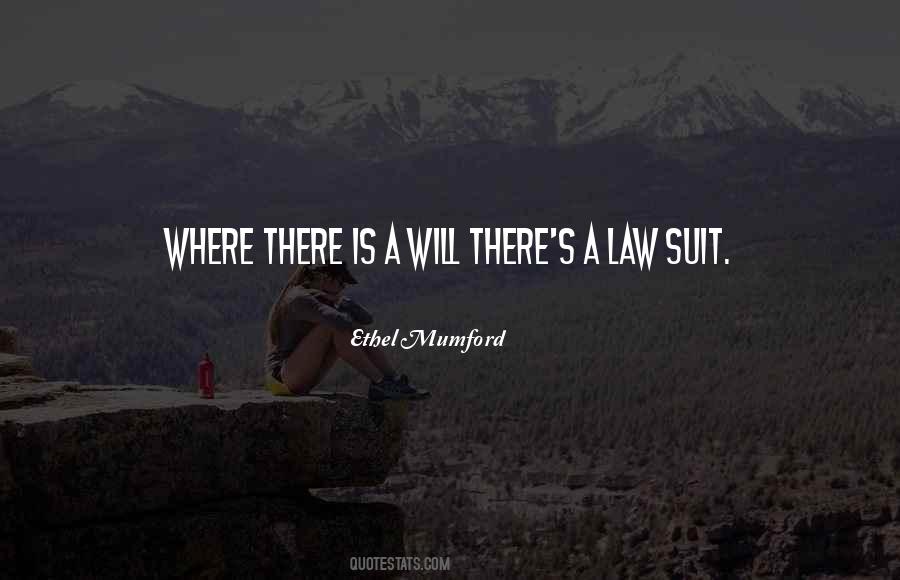 Law Suit Quotes #1178970