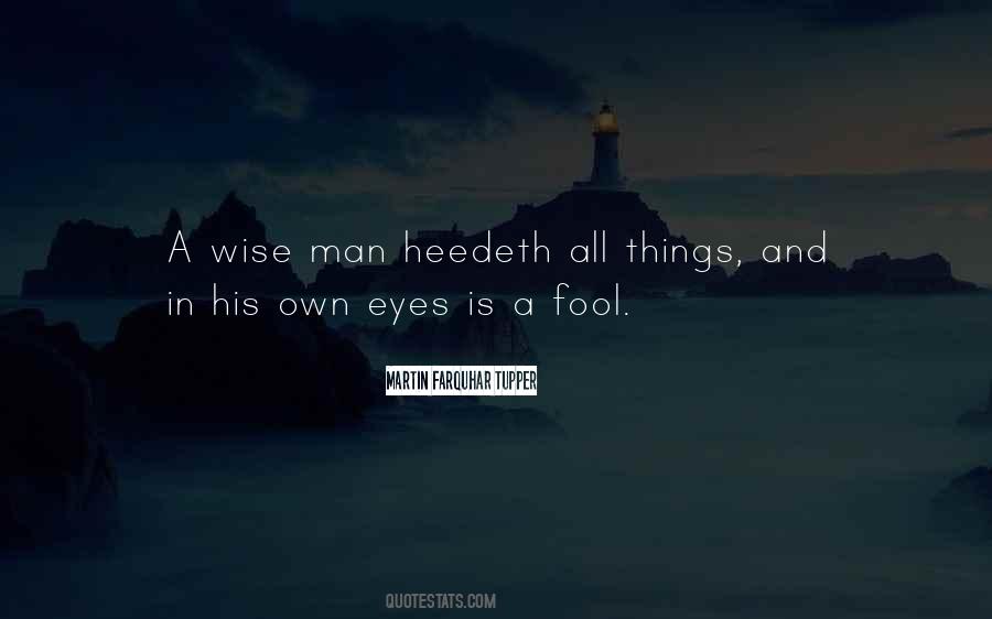 Quotes About Fool And Wise #1115056