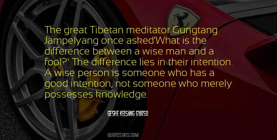 Quotes About Fool And Wise #1195587