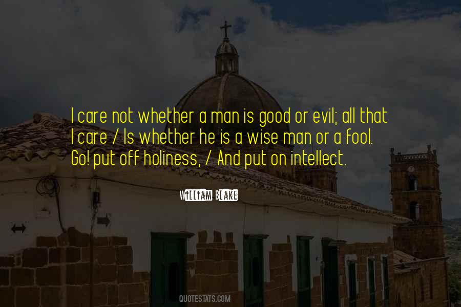 Quotes About Fool And Wise #178437