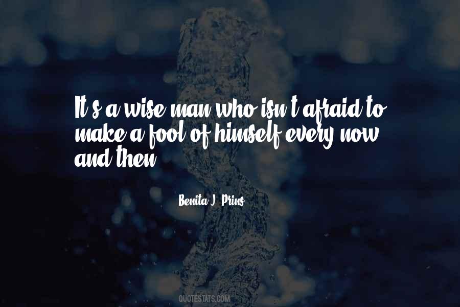 Quotes About Fool And Wise #342308
