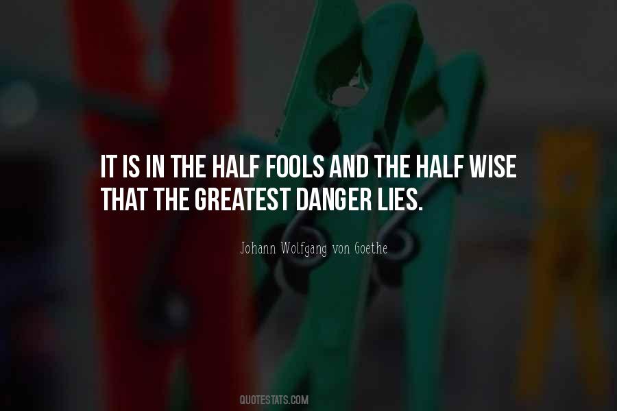 Quotes About Fool And Wise #433198