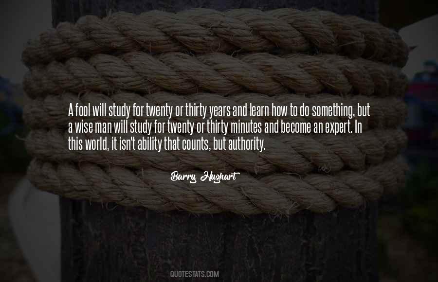 Quotes About Fool And Wise #548192