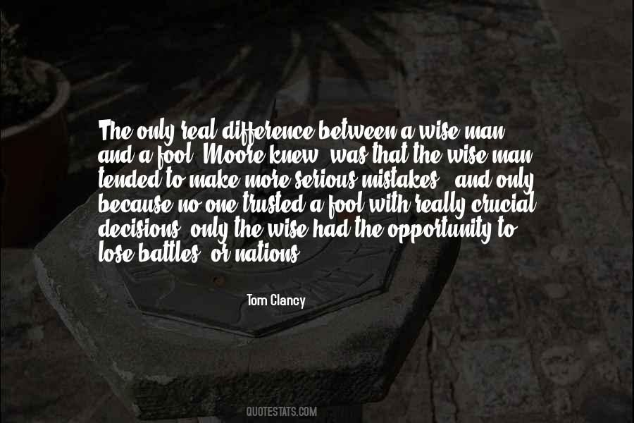 Quotes About Fool And Wise #555938