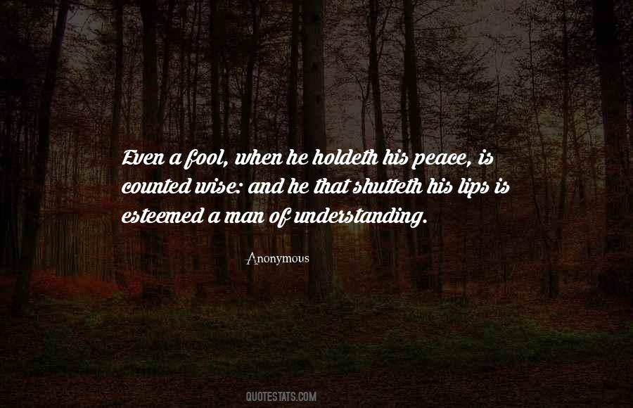 Quotes About Fool And Wise #725580