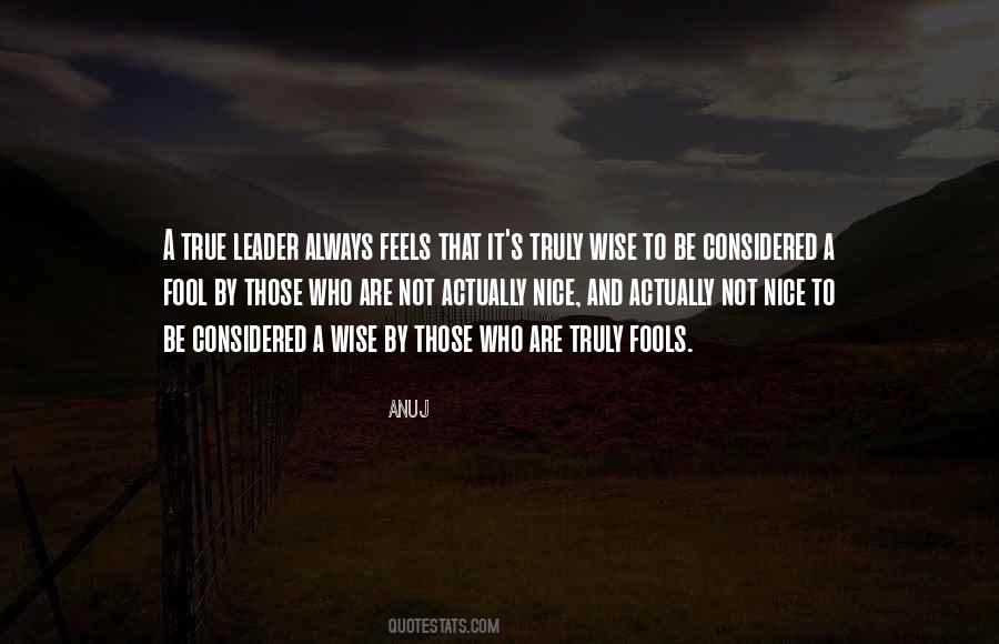 Quotes About Fool And Wise #747740