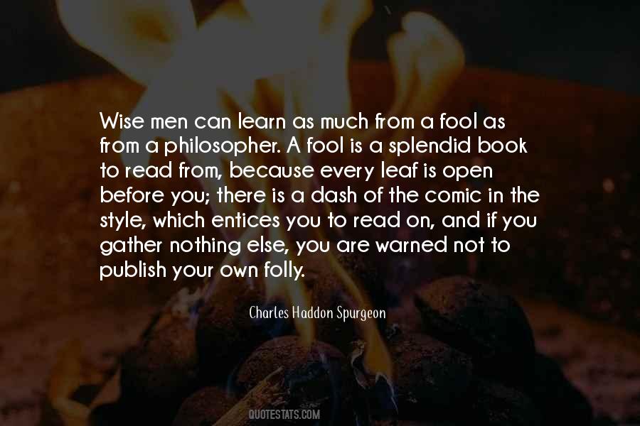 Quotes About Fool And Wise #843554
