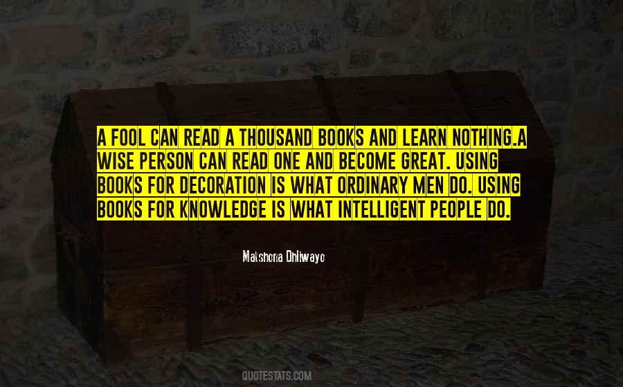 Quotes About Fool And Wise #998621