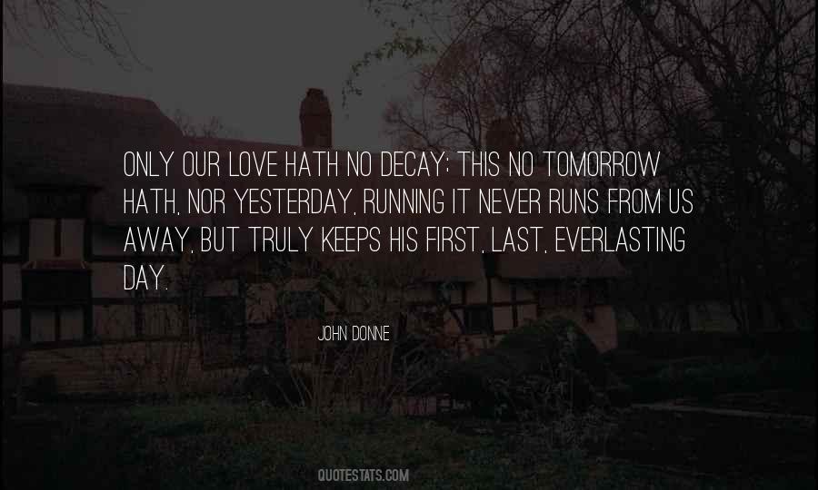 Quotes About Yesterday Love #1010418