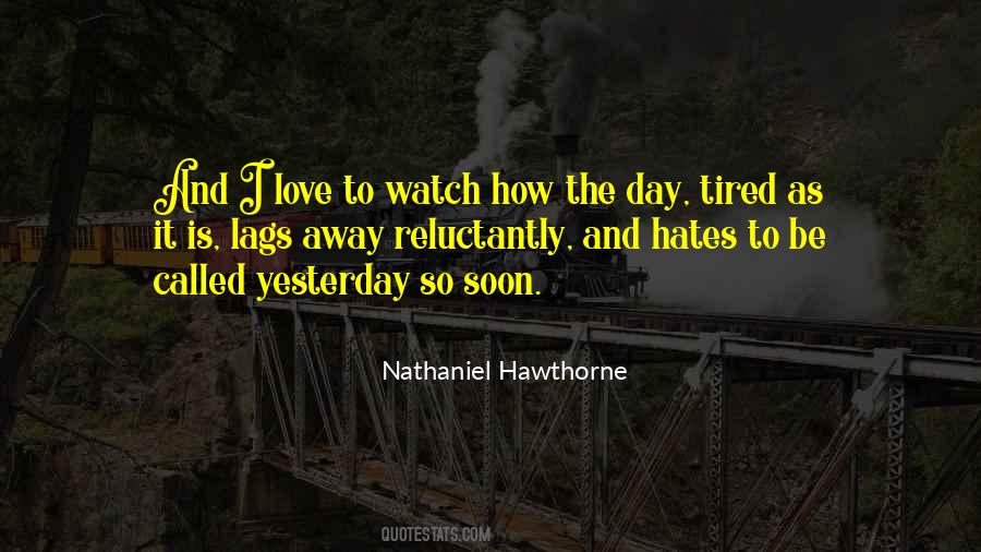 Quotes About Yesterday Love #603415