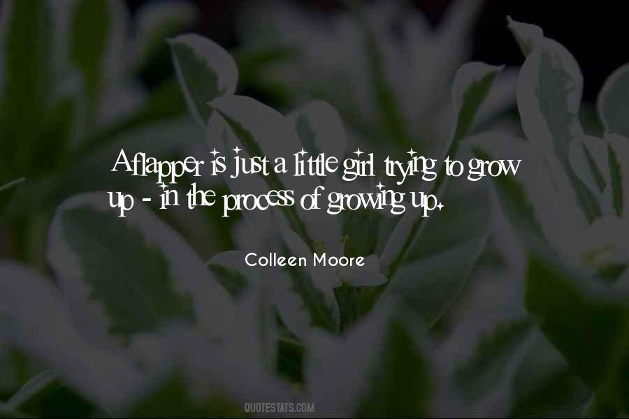 Quotes About Little Girl Growing Up #1672833