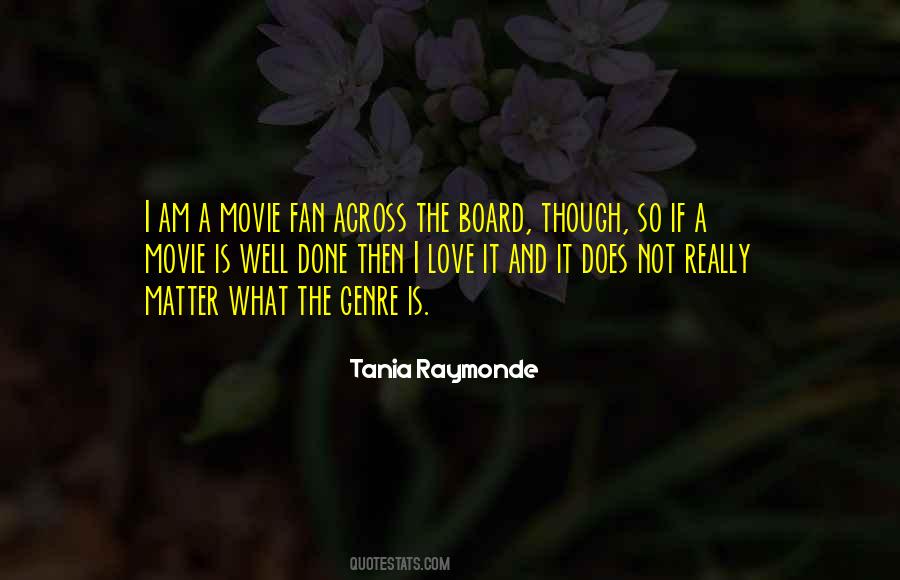 Across The Board Quotes #794324