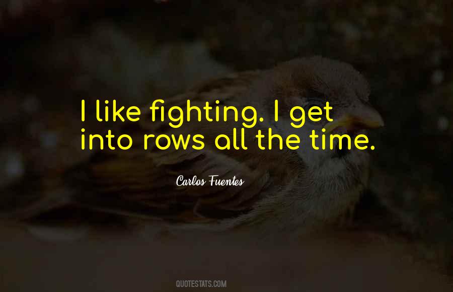 Quotes About Rows #347072