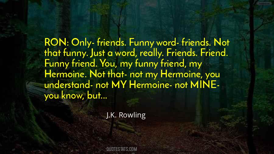 Quotes About Rowling #12828