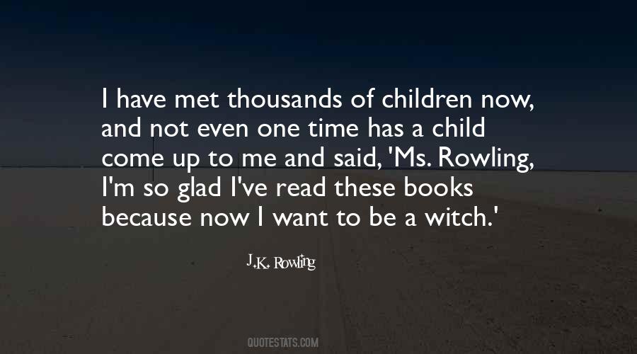 Quotes About Rowling #643037