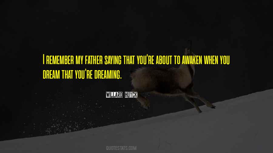 Quotes About Dreaming #1650325