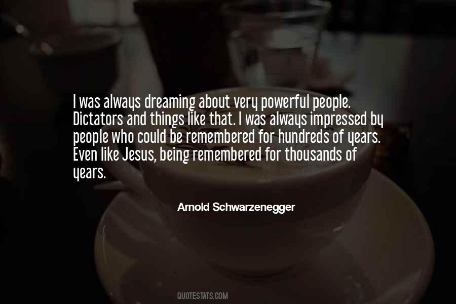 Quotes About Dreaming #1832574