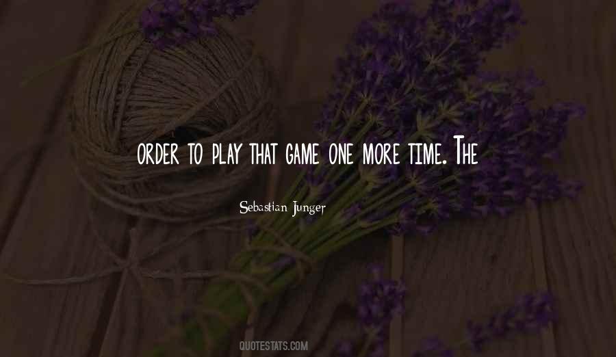 Quotes About One More Time #1216845