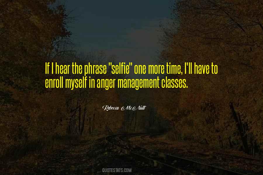 Quotes About One More Time #1447992