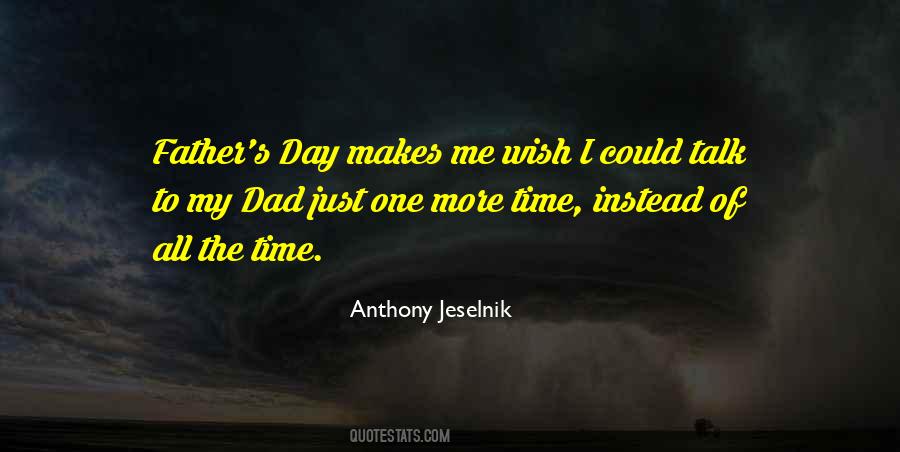 Quotes About One More Time #1485868