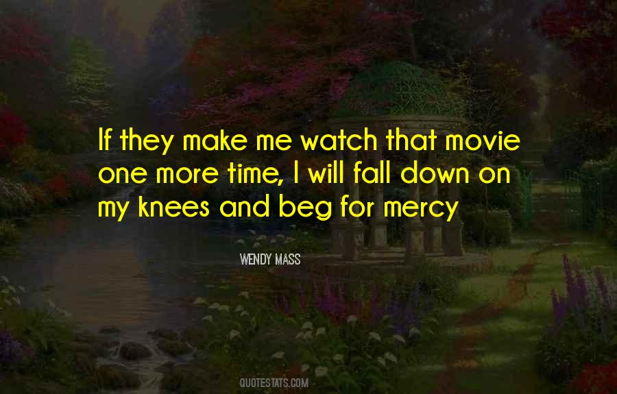 Quotes About One More Time #182266