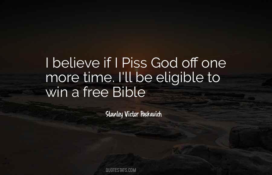 Quotes About One More Time #885817