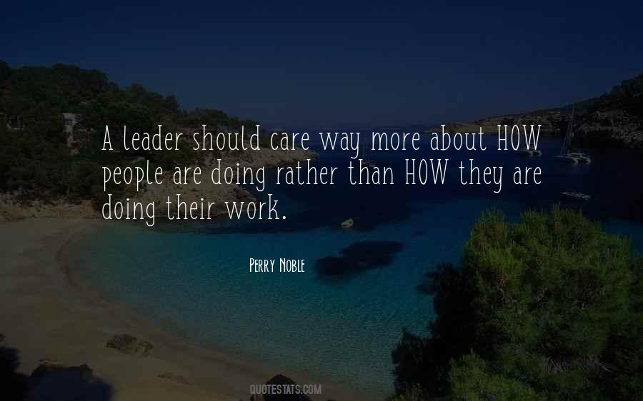 Leader At Work Quotes #375248