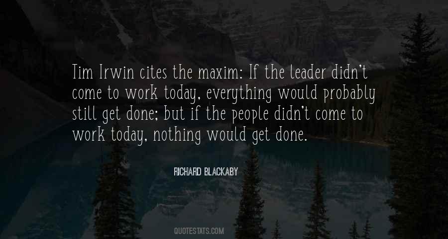 Leader At Work Quotes #454644
