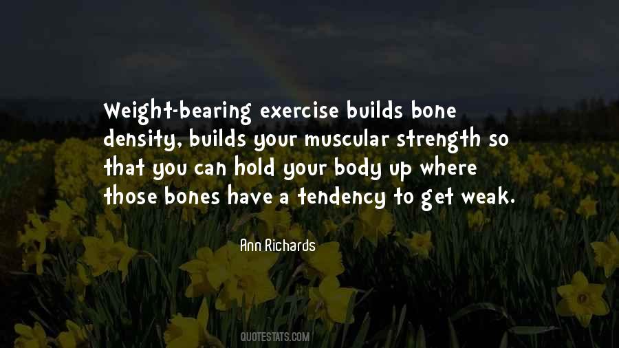 Quotes About Body Weight #497172