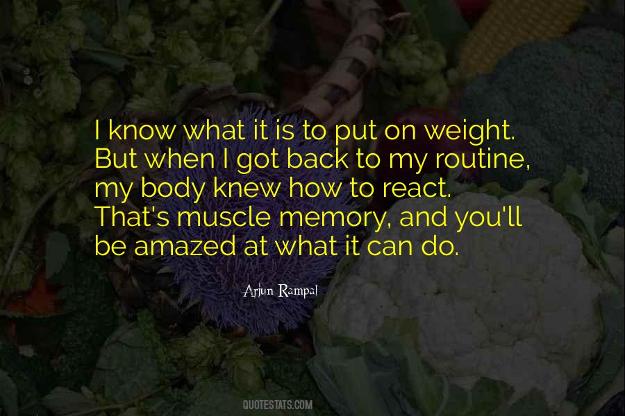 Quotes About Body Weight #664059