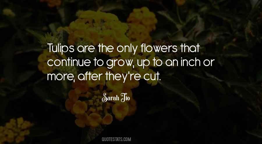 Flowers That Quotes #1452533