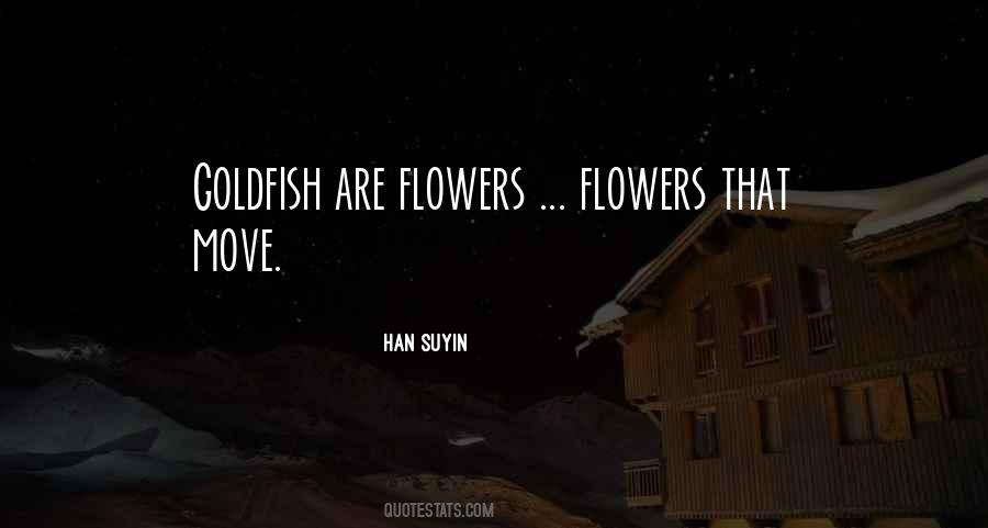 Flowers That Quotes #1705313