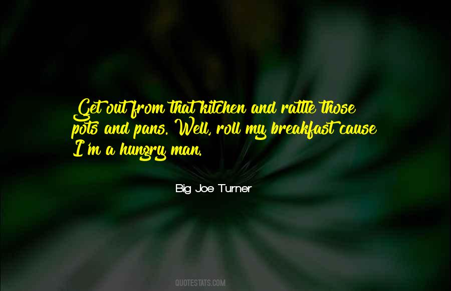 Joe Turner Quotes #532134