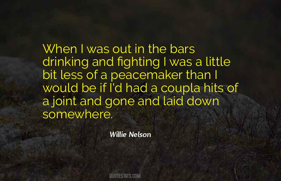 Quotes About Bars Drinking #347551