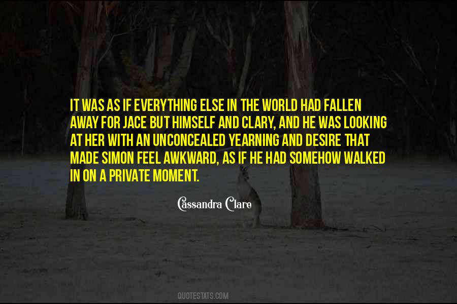Quotes About Somehow #1872340