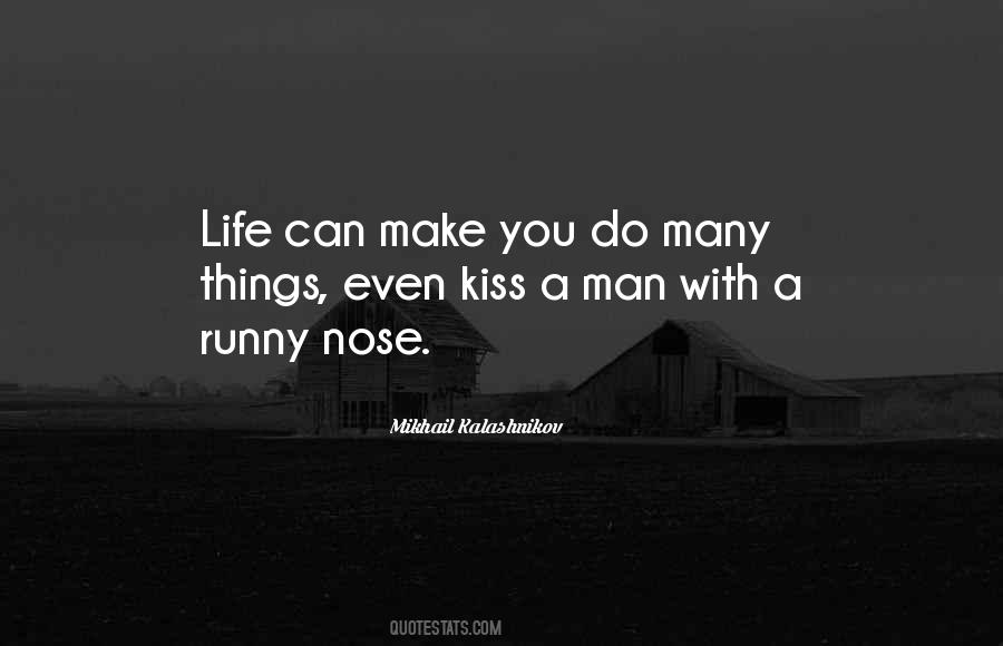 Quotes About Runny Nose #1157825