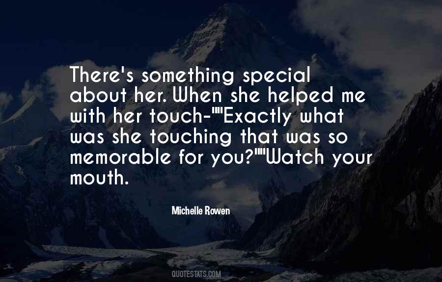 Quotes About Rowen #129871