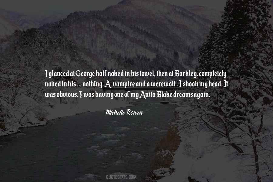 Quotes About Rowen #695483