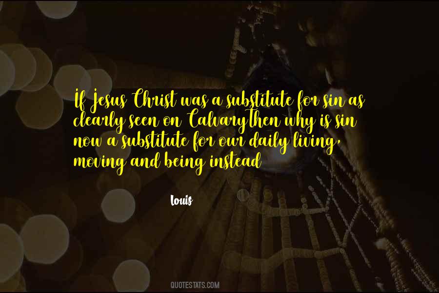 Quotes About Calvary #434112