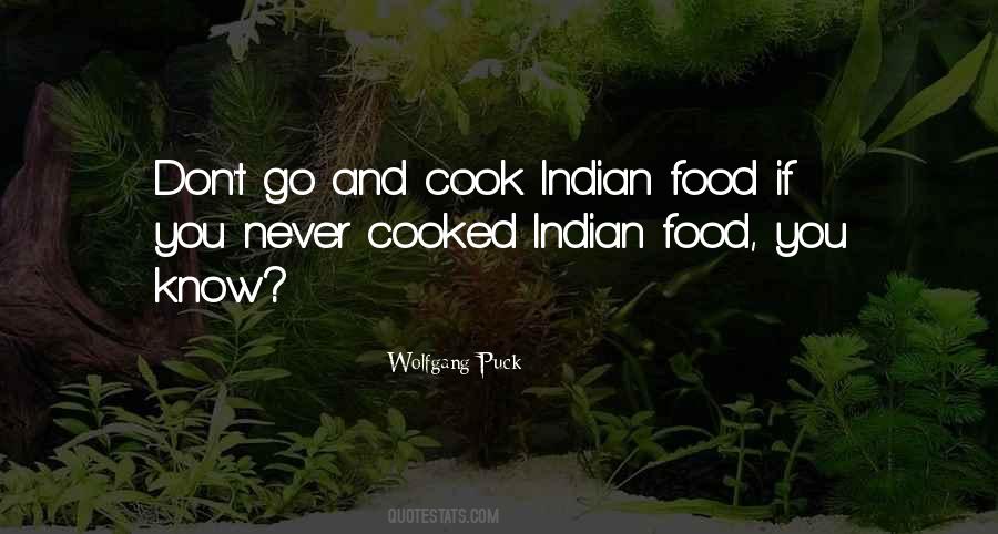 Quotes About Indian Food #1524434