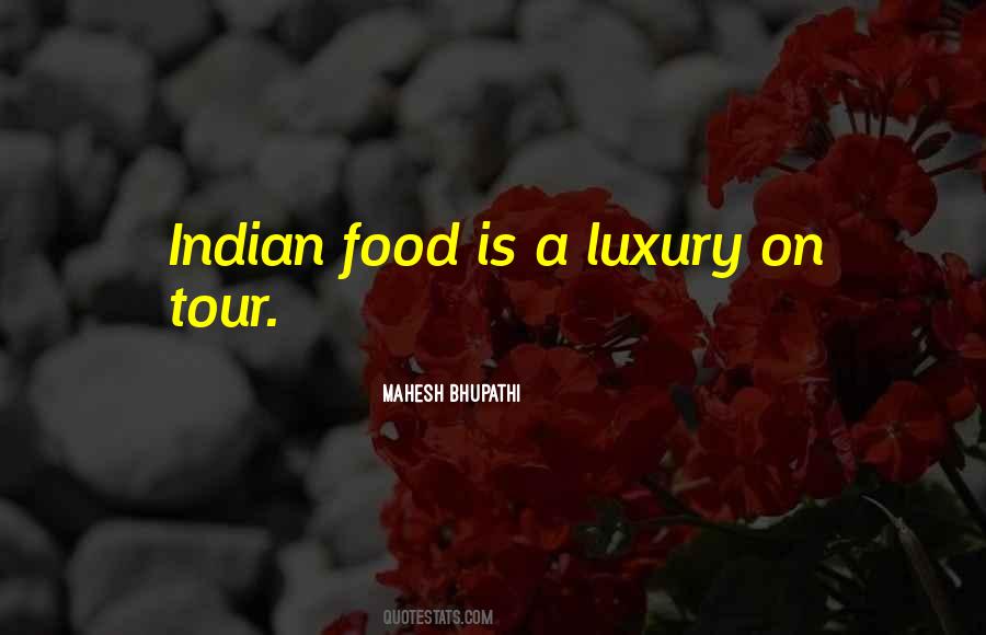 Quotes About Indian Food #1685327