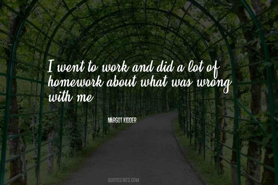 Quotes About Less Homework #141835