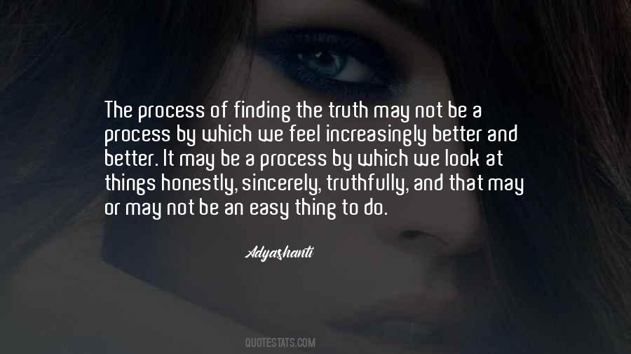 Quotes About Finding Something Better #254408