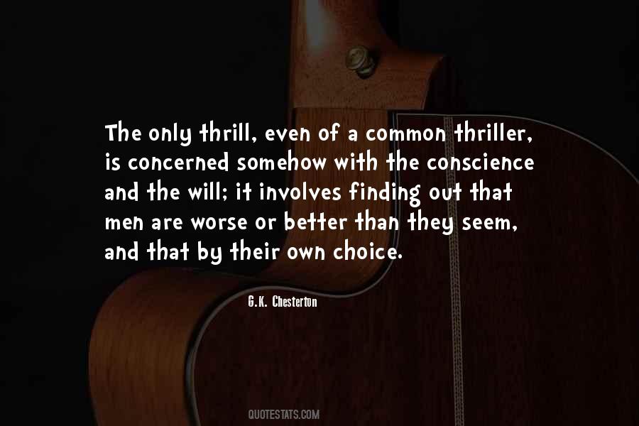 Quotes About Finding Something Better #294404